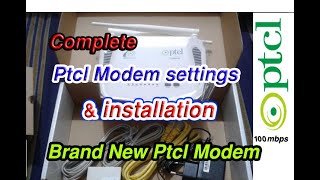 how to install brand new ptcl modem Unboxing amp Review  Complete ptcl modem settings amp Configuration [upl. by Mcmurry]