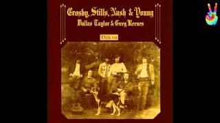 Crosby Stills Nash amp Young  04  Helpless by EarpJohn [upl. by Ennaitsirhc]