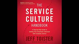 Jeff Toister  The Service Culture Handbook [upl. by Aedni504]