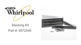 Whirlpool Stacking Kit Part  8572546 [upl. by Akemet985]