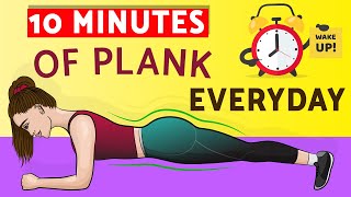 If You Do Just 10 Minutes of Plank Every Day See What Will Happen to Your Body [upl. by Fritzie]