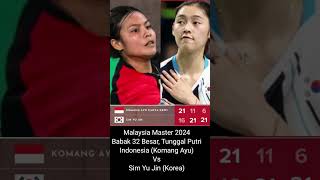 MALAYSIA MASTER KOMANG AYU Vs SIM YU JIN KOREA [upl. by Othella]