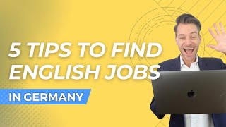 5 important Tips to get English Speaking Jobs in Germany 🇩🇪 [upl. by Latvina]