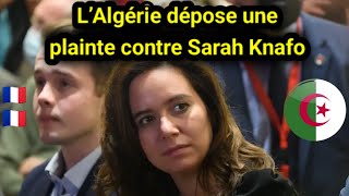 🇩🇿🇫🇷 LÉtat Algérien Poursuit la Députée Européenne Sarah Knafo pour Fake News [upl. by Htnicayh]