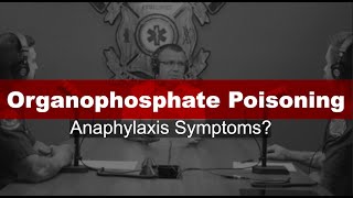 AFR EMS Case Studies Organophosphate Poisoning [upl. by Shulem]