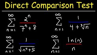 Direct Comparison Test  Calculus 2 [upl. by Baptiste]