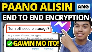 PAANO ALISIN ANG END TO END ENCRYPTION l HOW TO REMOVE END TO END ENCRYPTION IN MESSENGER [upl. by Itsrik]