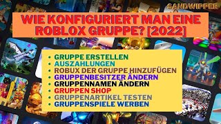 Wie konfiguriert man eine Roblox Gruppe 2022 [upl. by Griffith]