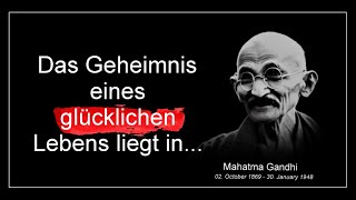 Mahatma Gandhi Die inspirierendsten Zitate eines großen Visionärs [upl. by Willis]