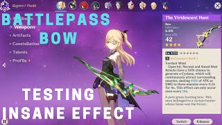 Genshin Impact  Battle Pass Bow Review And Test Crazy Effect  Viridescent Hunt [upl. by Nerrat719]