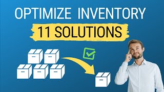 How to optimize Inventory 11 proven inventory reduction strategies [upl. by Eiuqnimod]