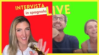 Intervista a voi  Conversazione in spagnolo Live [upl. by Burrus]