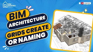 Revit Architecture Tutorial  Grid Create or Naming  Bimmantra revit bim architecture education [upl. by Eruot]