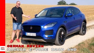 2018 Jaguar E Pace D240 AWD  German Review [upl. by Atnek]