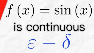 Proof fxsinx is Continuous using Epsilon Delta Definition  Real Analysis Exercises [upl. by Anuahsal]