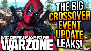 WARZONE X DEADPOOL UPDATE Major CROSSOVER EVENTS amp More Leaked WARZONE New Update [upl. by Polivy]