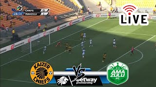 🔴PHILA Kaizer Chiefs vs Amazulu FC  Betway Premiership  Full Match Streaming HD [upl. by Gillmore]