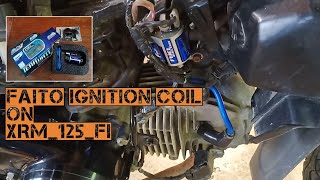 Install Faito Ignition Coil XRM 125 FI  Mahuyong [upl. by Enoryt]