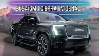 2024 GMC Sierra EV Denali Review The Future of Luxury Electric Trucks [upl. by Akinehc]