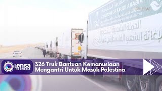 BANTUAN KEMANUSIAAN UNTUK PALESTINA  LENSA INDONESIA UPDATE RTV [upl. by Lezned]