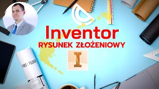 INVENTOR  Rysunek złożeniwy  tutorial [upl. by Brocklin]