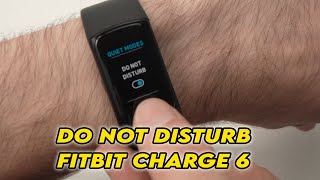 Fitbit Charge 6 How to Enable Do Not Disturb Mode DND Mode [upl. by Llemmart]