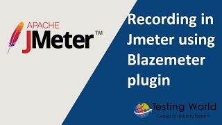 Jmeter Tutorial 32  Jmeter Recording with Blazemeter plugin [upl. by Sibell751]