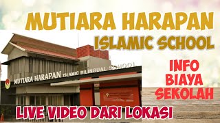 Mutiara Harapan Islamic School Bintaro  Lokasi Biaya Review dan Live Video dari Lokasi [upl. by Heidie]