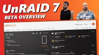 The UnRAID 7 Beta  The Highlights with Ed SpaceinvaderOne [upl. by Enaywd772]