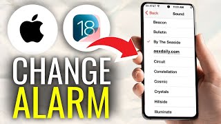 How to Change iPhone Alarm Sound to Anything iOS 18  Set Custom Alarm [upl. by Nadabus163]