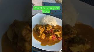 Poulet au curry lait coco [upl. by Kathryn]