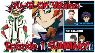 YuGiOh VRains Episode 1 SUMMARY [upl. by Shanna2]