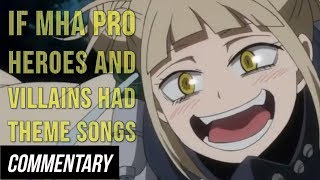 Blind Reaction If My Hero Academia Pro Heroes and Villains Had Theme Songs [upl. by Ranip]