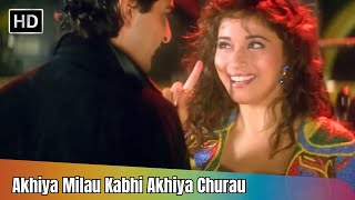 Akhiya Milau Kabhi Akhiya Churau  Raja  Madhuri Dixit  Sanjay Kapoor  Udit Narayan  Alka Yagnik [upl. by Gathers]