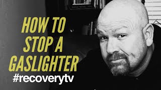 How to Put a Stop to Gaslighting FOR GOOD [upl. by Relyk]