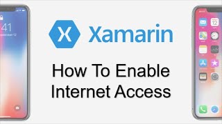 Xamarin  Enable Internet Permission [upl. by Ellah883]