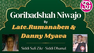 Goribadshah Niwajoगोरीबादशाह निवाजोગોરીબાદશાહ નિવાજો  Siddi DhamaalSiddi Sufi Zikr  Danny Myava [upl. by Llorrad179]