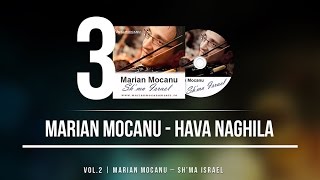 MARIAN MOCANU  HAVA NAGILA OFFICIAL AUDIO [upl. by Anya]