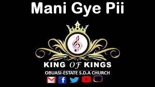 Mani gye pii King of Kings [upl. by Inasah747]