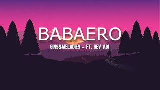 ginsampmelodies  BABAERO ft Hev Abi [upl. by Ivy366]