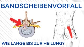 Bandscheibenvorfall  Wie lange bis zur Nervenheilung [upl. by Moore]