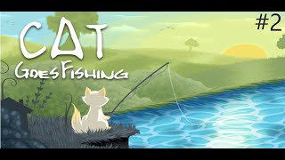 Un peste incapatanat Ne fura momeala Cat Goes Fishing ep 2 [upl. by Hippel]