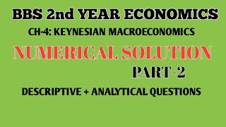 bbs 2nd yearEconomics ch4 Keynesian Macroeconoicsnumerical solution part2 Descriptive question [upl. by Aufmann652]