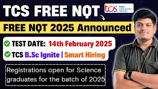 🔥Finally TCS FREE NQT 2025 Announced  TCS Mass Hiring  TCS Smart amp Ignite Hiring  TCS 2025 Hiring [upl. by Ellehsem]