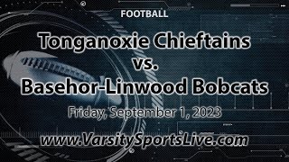 Tonganoxie Chieftains vs BasehorLinwood Bobcats Football 9123 [upl. by Femi572]