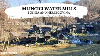 Mlincici Water Mills Jajce Watermills in 4K  Bosnia and Herzegovina [upl. by Eitten]