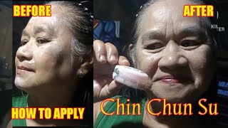 HOW TO APPLY CHIN CHUN SU BY MY MADER DEAR  ORLAND ANCHO [upl. by Dnaletak305]