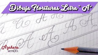 ╰⊱⊱╮ღ 10 FLORITURAS LETRA quotAquot en CALIGRAFÍA INGLESA ღ╭⊱≺ Aprende cómo dibujarlas con LÁPIZ ✏️ [upl. by Salim307]