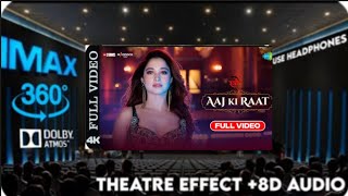 8dsongs bassboosted Aaj Ki Raat Full Song 8d bassboostedsongs trending stree2 stree2song [upl. by Tedman]