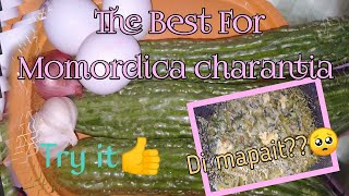 Momordica charantia Simple Recipe II Ampalaya Recipe II Dydhong Kitchen [upl. by Colas]